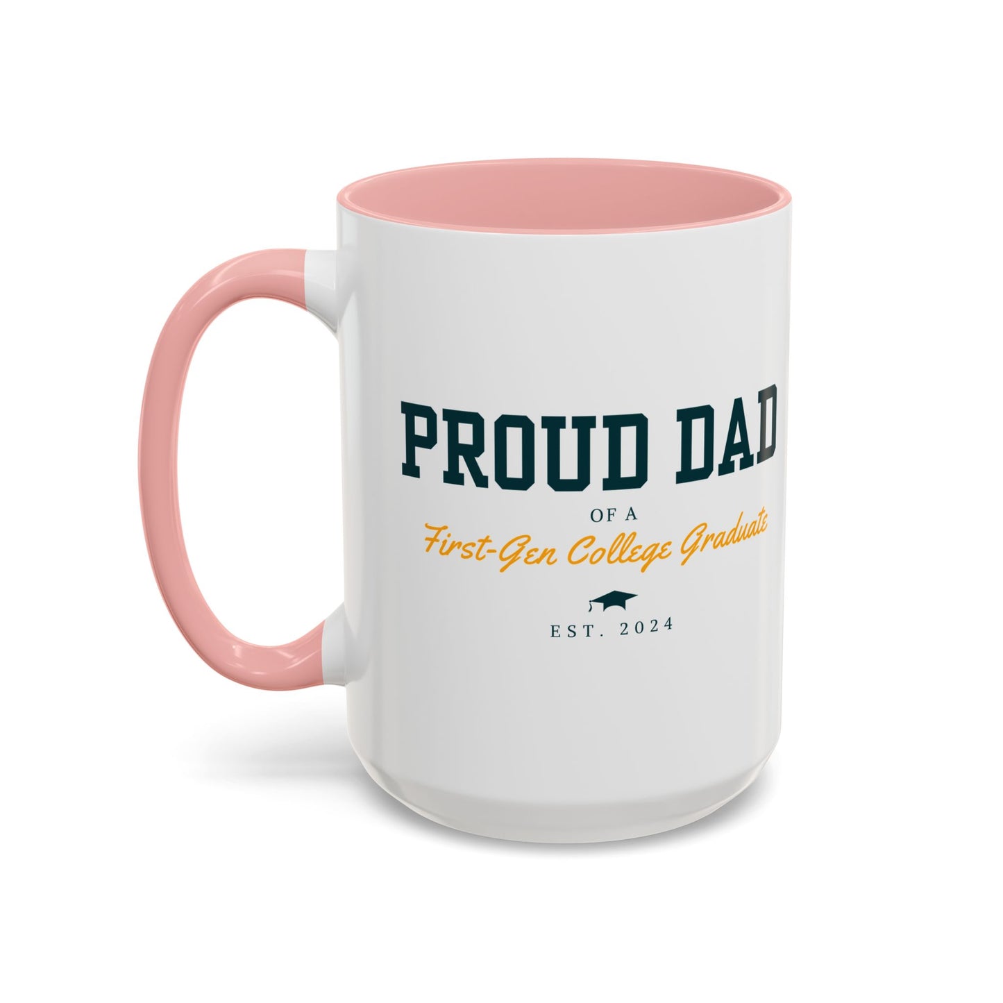 Taza de Orgulloso Papá de Primera Generación