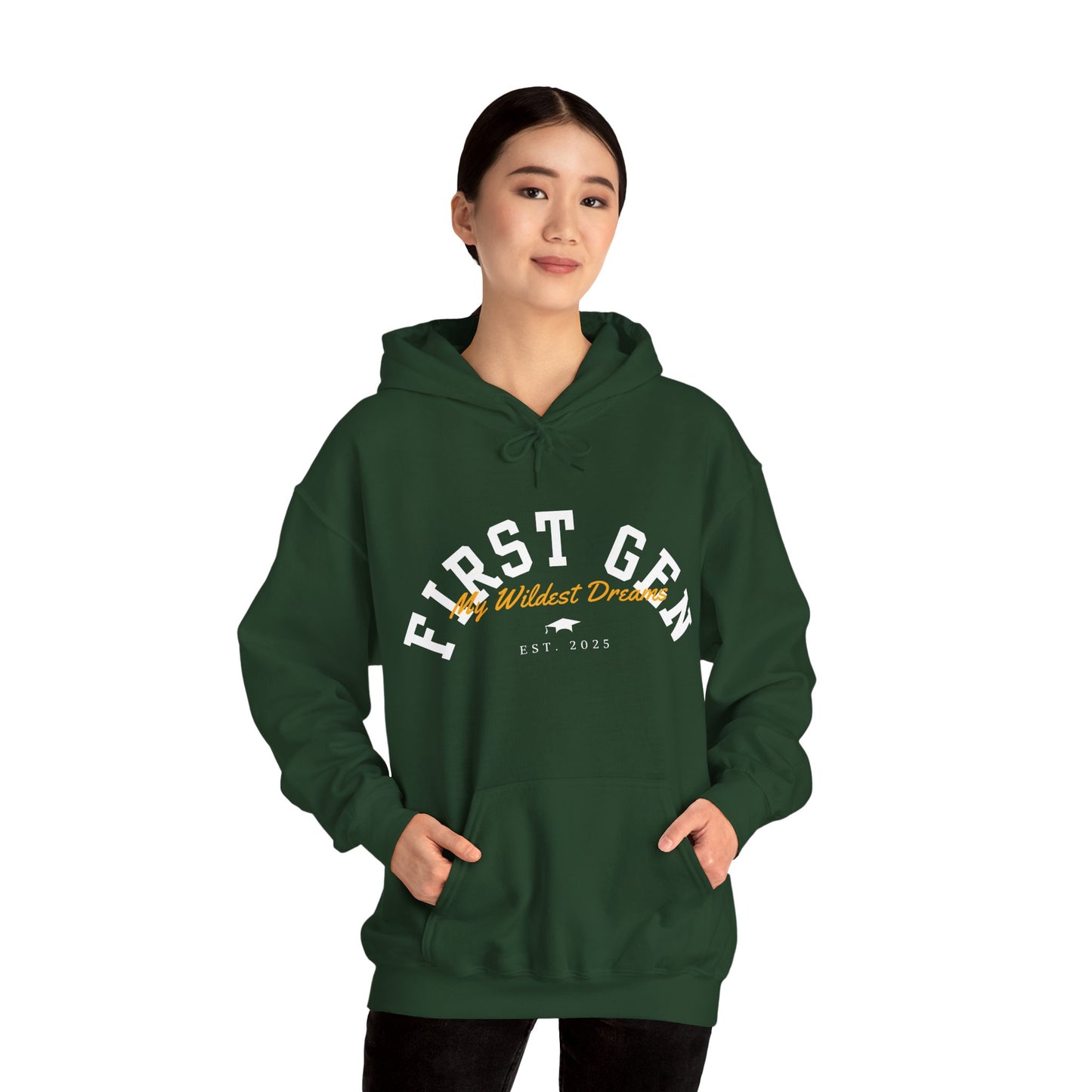 First Gen Established™ My Wildest Dreams Hoodie