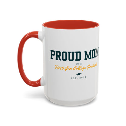 Proud First-Gen Mom Mug