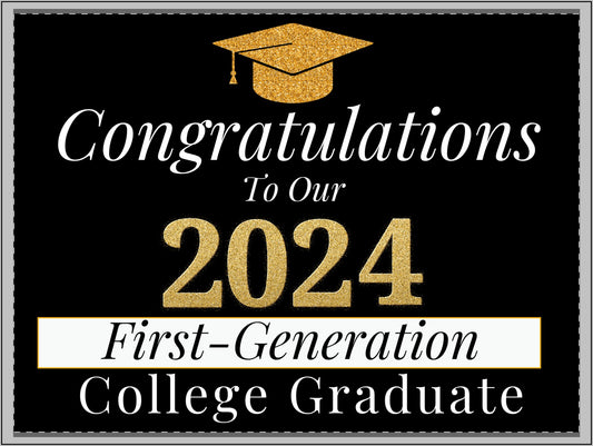 First Gen Grad Sign First-Gen Yard Celebration Signs – First Gen Established