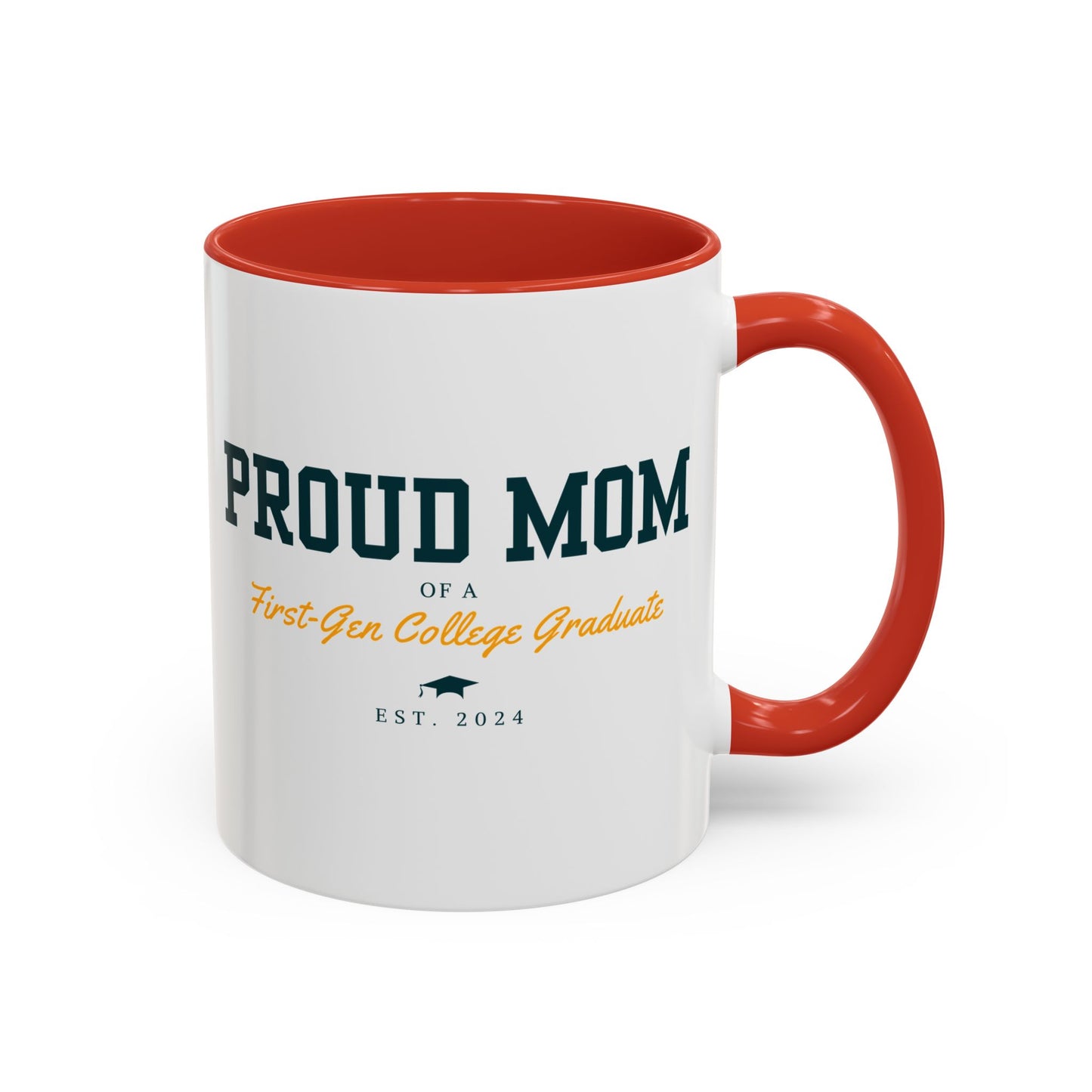 Proud First-Gen Mom Mug