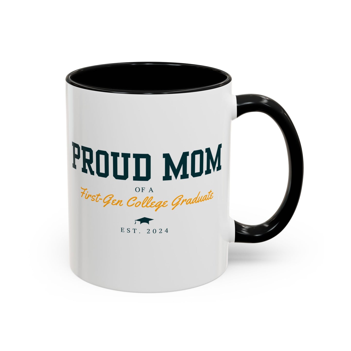 Proud First-Gen Mom Mug