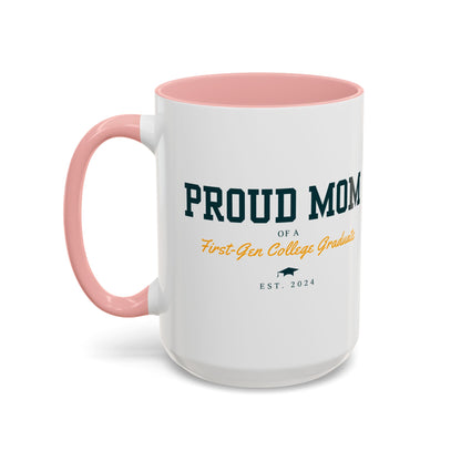 Proud First-Gen Mom Mug