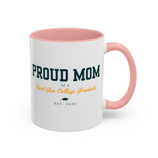 Proud First-Gen Mom Mug