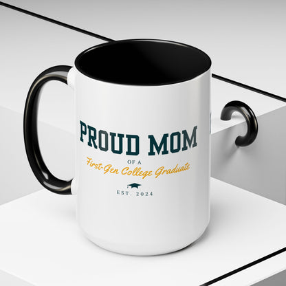 Proud First-Gen Mom Mug